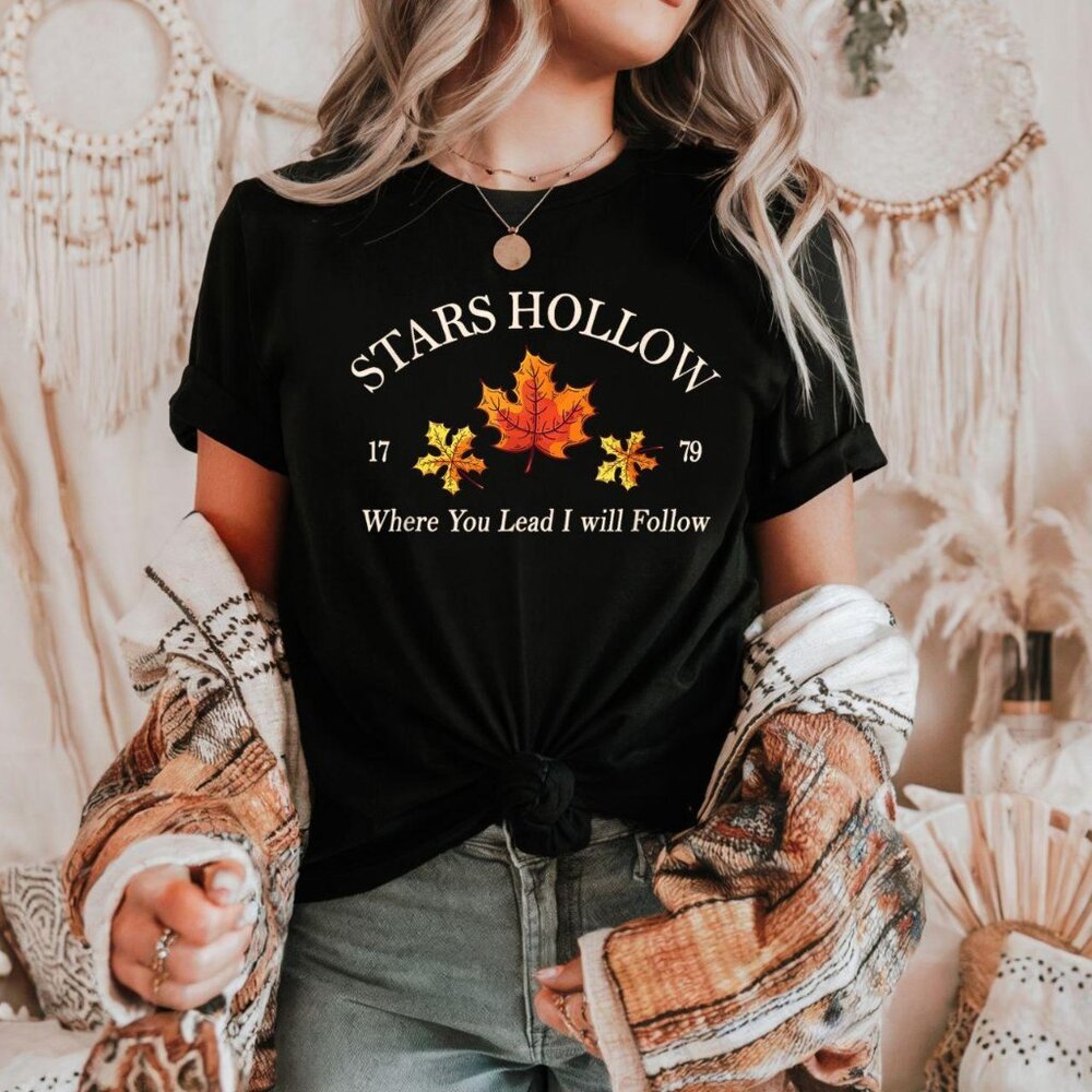 Stars Hollow Fall Shirt | Where You Lead I Will Follow Tee